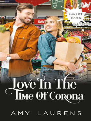 cover image of Love In The Time Of Corona